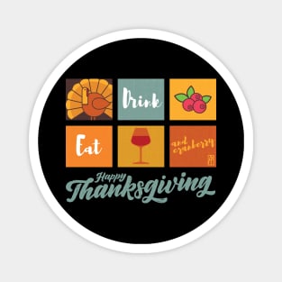 Eat, Drink and Cranberry - Happy Thanksgiving Day - Vintage Magnet